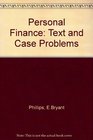 Personal Finance Text and Case Problems