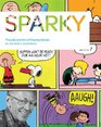 Sparky The Life and Art of Charles Schulz