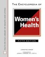 The Encyclopedia Of Women's Health