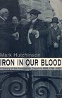 Iron in our Blood A History of the Presbyterian Church in NSW 17882001