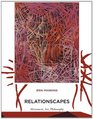 Relationscapes Movement Art Philosophy
