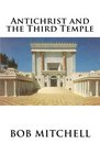 Antichrist and the Third Temple