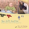 The Gift Knitter Knitting Chunky for Babies with Four Legs and Two