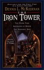 The Iron Tower Omnibus (Mithgar: Iron Tower, Bks 1-3)