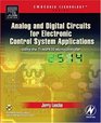 Analog and Digital Circuits for Electronic Control System Applications  Using the TI MSP430 Microcontroller