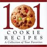 101 Cookie Recipes A Collection of Your Favorites