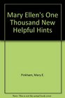 Mary Ellen's One Thousand New Helpful Hints
