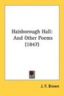 Haisborough Hall And Other Poems
