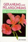 Geraniums and Pelargoniums The Complete Guide to Cultivation Propagation and Exhibition