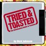 Tried and Toasted The Definitive Guide to Toasties