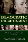 Democratic Enlightenment Philosophy Revolution and Human Rights 175090
