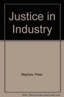 Justice in Industry