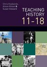 Teaching and Learning History understanding the Past 1118