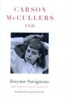 Carson McCullers A Life