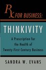 Rx For Business Thinkivity
