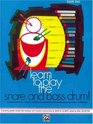 Learn to Play the Snare and Bass Drum Book 2