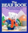 The Bear Book: How to Make Teddy Bears and a Few Close Friends