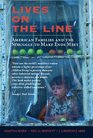 Lives on the Line American Families and the Struggle to Make Ends Meet