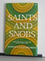 Saints and Snobs