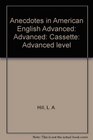 Advanced Anecdotes in American English