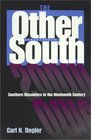 The Other South Southern Dissenters in the Nineteenth Century