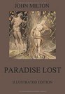 Paradise Lost Fully Illustrated Edition