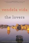 The Lovers A Novel
