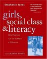 Girls Social Class and Literacy What Teachers Can Do to Make a Difference
