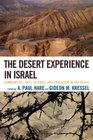 The Desert Experience in Israel Communities Arts Science and Education in the Negev