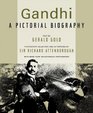 Gandhi A Pictorial Biography