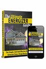 The Ultimate Energizer Guide The Simple Safe And Effective Way To Generate Clean Cheap Electricity