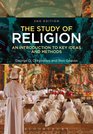 The Study of Religion An Introduction to Key Ideas and Methods