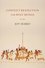 Conflict Resolution for Holy Beings Poems