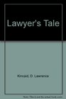 Lawyer's Tale