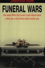 Funeral Wars How Lawyer Willie Gary Turned a Petty Dispute About Coffins into a Multimillion Dollar Morality Play