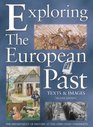 Exploring the European Past 2e Sample Reader