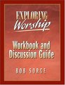 Exploring Worship