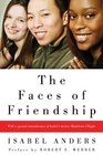 The Faces of Friendship