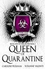 Queen of Quarantine (Brutal Boys of Everlake Prep)