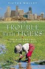 Trouble With Tigers