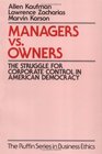 Managers Vs Owners The Struggle for Corporate Control in American Democracy
