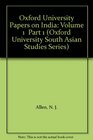 Oxford University Papers on India Volume 1  Part 1