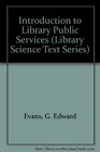 Introduction to Library Public Services