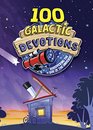 100 Galactic Devotions: Discovering the God of the Universe