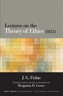 Lectures on the Theory of Ethics