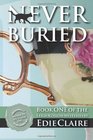 Never Buried A Leigh Koslow Mystery