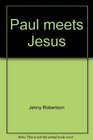 Paul meets Jesus (Zondervan/Ladybird Bible series)