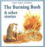 The Burning Bush  Other Stories