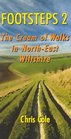 Footsteps 2 The Cream of Walks in NorthEast Wiltshire