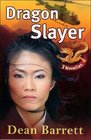 Dragon Slayer: Three Novellas